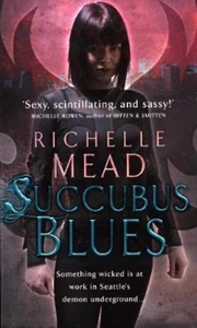 Richelle Mead Succubus Blues (Paperback) (UK IMPORT) - Picture 1 of 1