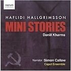 Hallgrimsson: Mini Stories (Based On The Writings Of Daniil Kharms), Caput Ensem