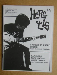 Here 'tis #6. 1994. Garage Psych Music Magazine/Fanzine. Shadows of Knight etc - Picture 1 of 10