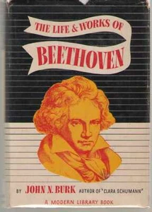 The Life and Works of Beethoven Modern Library 241.1 Hardback in Dust Jacket - Imagen 1 de 1