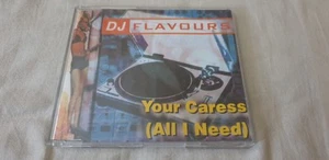 DJ FLAVOURS YOUR CARESS (ALL I NEED) 5 TRACK REMIXES CD SINGLE ELECTRONIC HOUSE - Picture 1 of 2