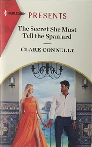 Long-Lost Cortéz Bro. Ser. Secret She Must Tell the Spaniard by Clare Connelly - Picture 1 of 2
