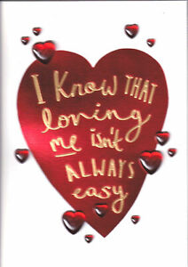 Papyrus Valentine's Day Card I know that Loving Me Isn't Always Easy gem hearts