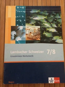 Lambacher Schweizer Mathematik Grundwissen / 7./8. Schuljahr mit Lösungen - Bild 1 von 2