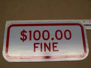 *NEU* $100 FEINES SCHILD STRAFE ABSCHLEPPEN KEIN PARKEN 12 ZOLL X 6 ZOLL  - Bild 1 von 2