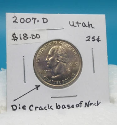 Die Crack on Base of Neck 2007-D UTAH QUARTER 25 Cent Coin - Image 1 of 3