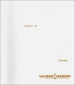 ULYSSE NARDIN Luxury Watch SOFTCOVER CATALOG 2019 2020 - 90 Pages - Imagen 1 de 10