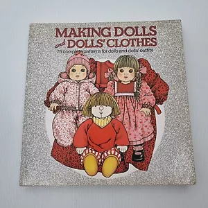 Making Dolls and Dolls Clothes Pattern Book Lia Van Steenderen 1990 - Picture 1 of 5