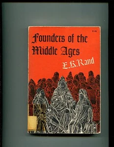 Founders of the Middle Ages by Edward K. Rand (1957 Paperback) - Imagen 1 de 1