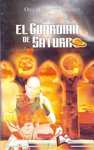 El guardián de Saturno - Imagen 1 de 1
