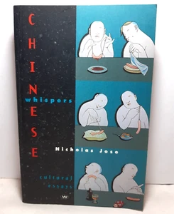 Chinese Whispers Nicolas Jose P/B 1995 Cultural Essays - Bild 1 von 5