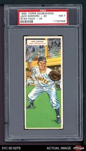 1955 Topps DoubleHeader #23 Jack Shepard / 24 - Pirates / Cubs PSA 7 - NM - Picture 1 of 3