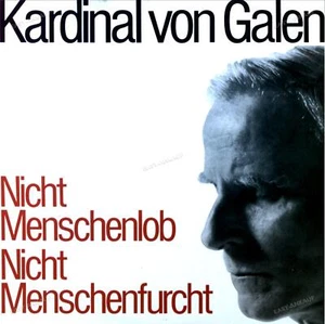 Brüninghaus - Kardinal Von Galen -Nicht Menschenlob Nicht Menschenfurcht LP . - Picture 1 of 1