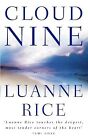 Cloud Nine, Rice, Luanne, Used; Good Book