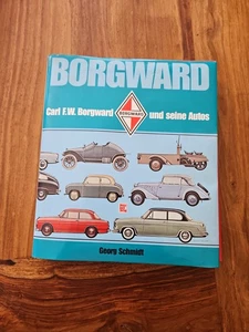 Bildband: Carl F. Borgward und seine Autos: Borgwardvon Georg Schmidt - Bild 1 von 4
