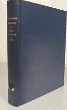 Yale University Quinquennial  Catalogue of Officers and Students 1910