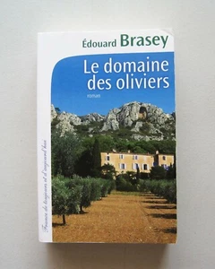 IN FRENCH Le Domaine des Oliviers Edouard Brasey Softcover - Picture 1 of 4