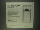 1991 National Trust for Historic Preservation Ad - Preservation plan on it