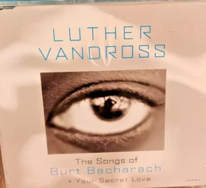 LUTHER VANDROSS - The Songs Of Burt Bacarach + Your Secret Love - (600) - Picture 1 of 1