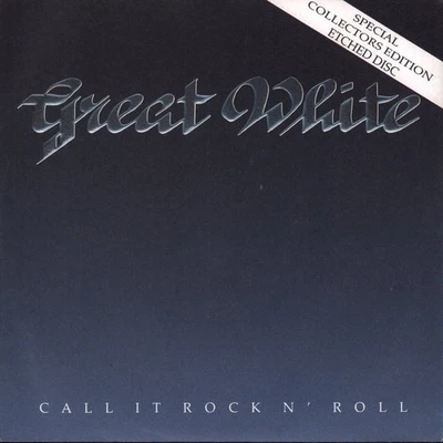 Great White Call It Rock N Roll 7" Vinyle UK Capitol 1991 Spécial Collectors - Photo 1/3