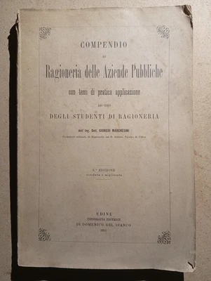 Compendio di Ragioneria delle Aziende Pubbliche - Giorgio Marchesini - 1911 - Immagine 1 di 4