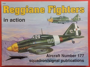 Squadron Signal 1177 Number 177, REGGIANE FIGHTERS in action - Bild 1 von 9