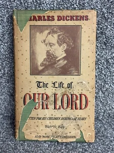 "The Life of Our Lord" by Charles Dickens 1st Edition HB book dust cover G1340 - Picture 1 of 10