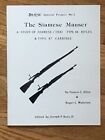 SIAMESE MAUSER Study of Rifles Carbines SIGNED 1st Ed Rare Book