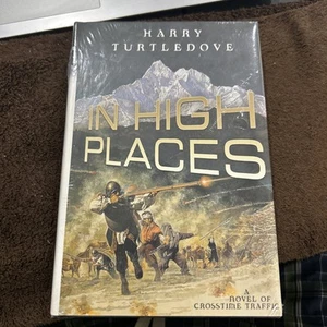 In High Places (Crosstime Traffic, 3) Turtledove, Harry - Picture 1 of 4