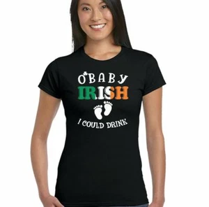 ST PATRICKS DAY T-SHIRT, Womens Pregnancy Pregnant Irish I Could Drink Alcohol - Picture 1 of 14