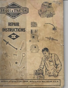 Instrucciones de reparación Briggs & Stratton IV formulario MS-4750-101 manual original - Imagen 1 de 2
