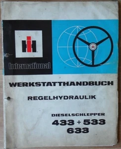 IHC Schlepper 433 + 533 + 633 Werkstatthandbuch Regelhydraulik - Bild 1 von 1