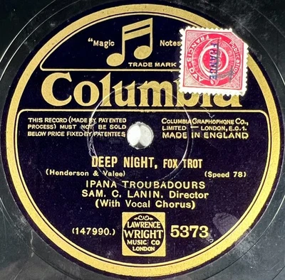 Ipana Troubadours : Deep night / Jan Garber : Weary rives 78 RPM COLUMBIA 5373 - Photo 1/4