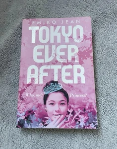 Emiko Jean Tokyo Ever After Paperback Book Who Me Princess Fiction Asian Novel - Picture 1 of 7
