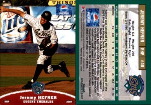 Jeremy Hefner 2007 Grandstand Eugene Emeralds #NNO Card *AutographDen*