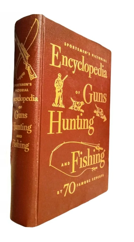 1957 Sportsman Pictorial Book Encyclopedia of GUNS, HUNTING & FISHING Hardcover - Image 1 of 4