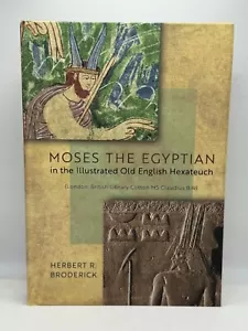 Moses the Egyptian in the Illustrated Old English Hexateuch Londo HB. 921 - Foto 1 di 8