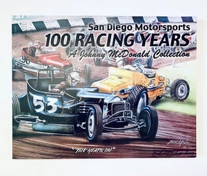 San Diego Motorsports 100 Racing Years: A Johnny Mcdonald Collection - Signed - Bild 1 von 7