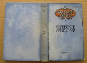 1925 The Motor ship Reference book Temple Press Ltd - Picture 1 of 7