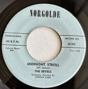 THE REVELS, MIDNIGHT STROLL, NORGOLDS#103, R&B 45 RECORD, 1959 - Picture 1 of 4