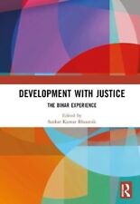 Development with Justice The Bihar Experience 9781032626376 | Brand New