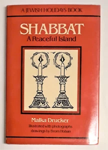 Shabbat eine friedliche Insel. Malka Drucker, 1. Hardcover, Ferienhaus, 1983 - Bild 1 von 19