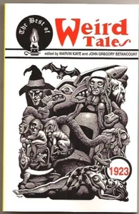 MARVIN KAYE & JOHN BETANCOURT eds BEST OF WEIRD TALES 1923 Lovecraft, Frank Owen - Picture 1 of 1