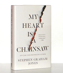Stephen Graham Jones My Heart is a Chainsaw Hardcover 1st Edition 1st Print VG+ - Picture 1 of 11