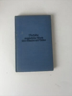Nietzsche's Prophetic Words on States and Peoples 1927 (F10) - Image 1 of 3