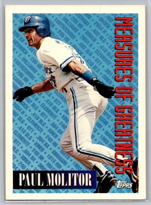 1994 Topps - Measures of Greatness Paul Molitor #609 - Image 1 of 2