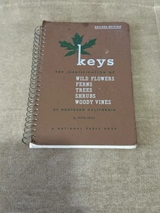 Keys For Identification Of Flowers Ferns Trees Shrubs Woody Vines N California - Picture 1 of 8