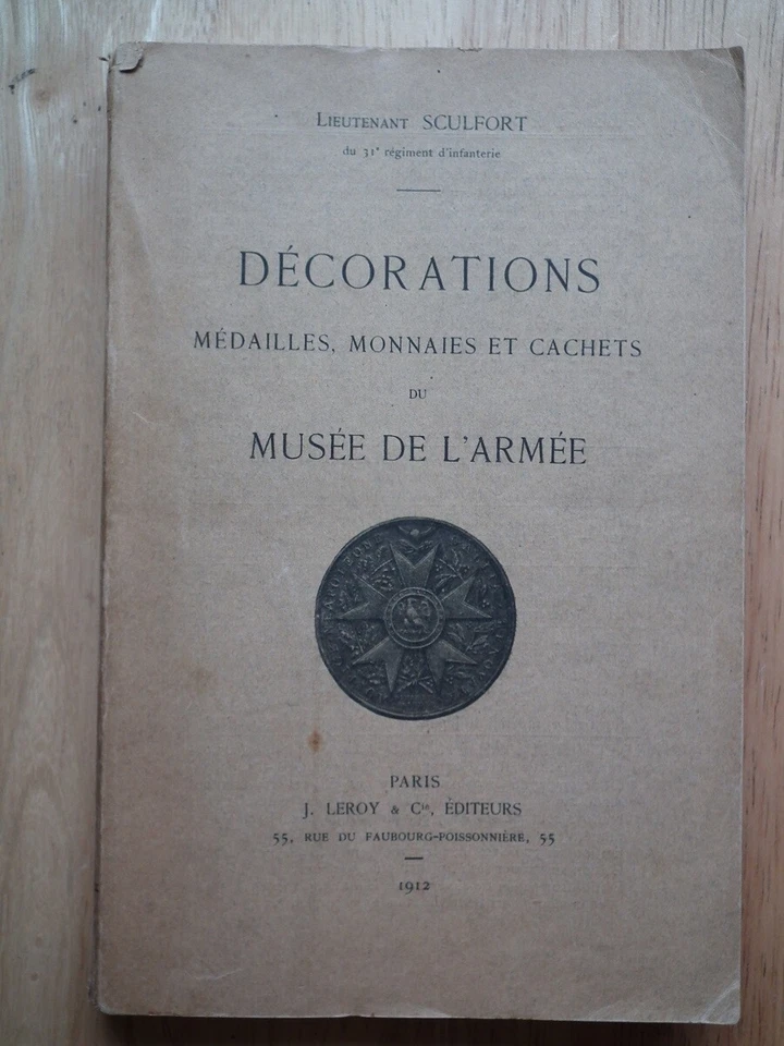 Décorations, Médailles, Monnaies et Cachets du Musée de L'Armée *1912* - Image 1 of 4