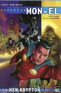 D.C. pres: SUPERMAN MON-EL NEW KRYPTON* HARDBACK BOOK* JAEMS ROBINSON - Foto 1 di 1