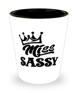 Vidrio Disparo Divertido Regalo MISS SASSY Vidrio Disparo Regalo de Cumpleaños - Imagen 1 de 1